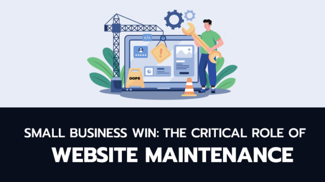 Small Business Win: The Critical Role of Website Maintenance