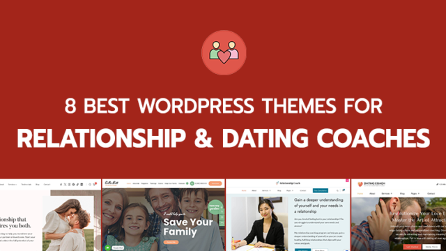 8 Best Relationship & Dating Coaches WordPress Themes (2025)