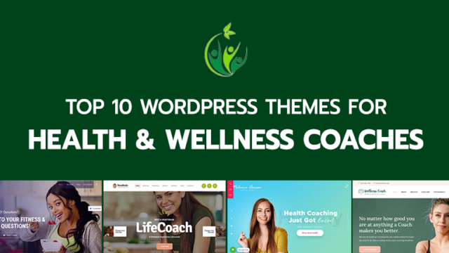 Top 10 WordPress Themes for Health & Wellness Coaches (2025)