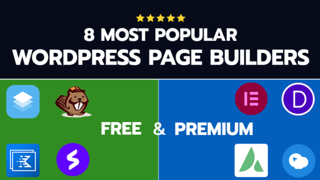 8 Most Popular WordPress Page Builders (Free & Premium) in 2025