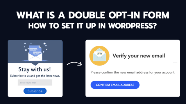 A Quick Guide to Double Opt-in Forms in WordPress
