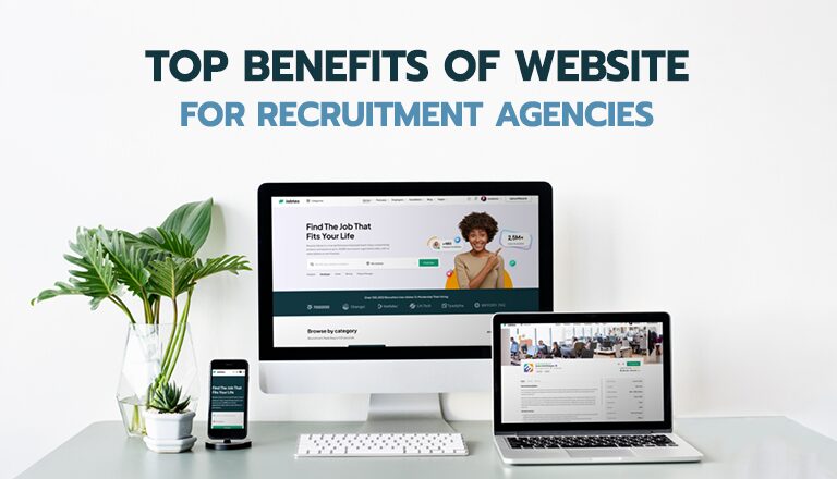 top-benefits-of-website-for-recruitment-agencies